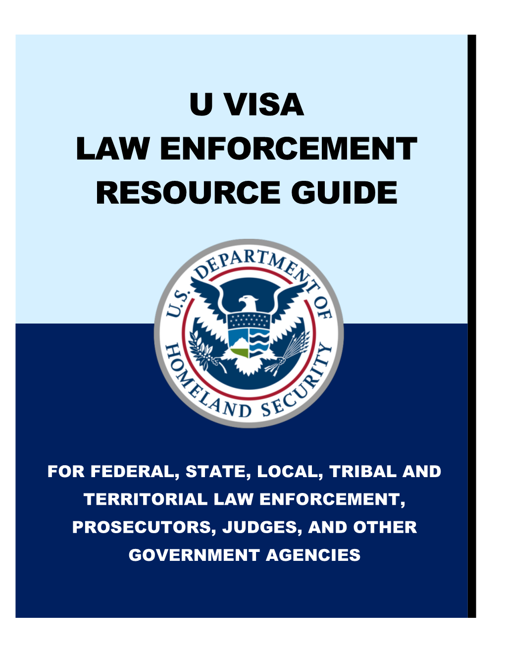 U Visa Law Enforcement Resource Guide