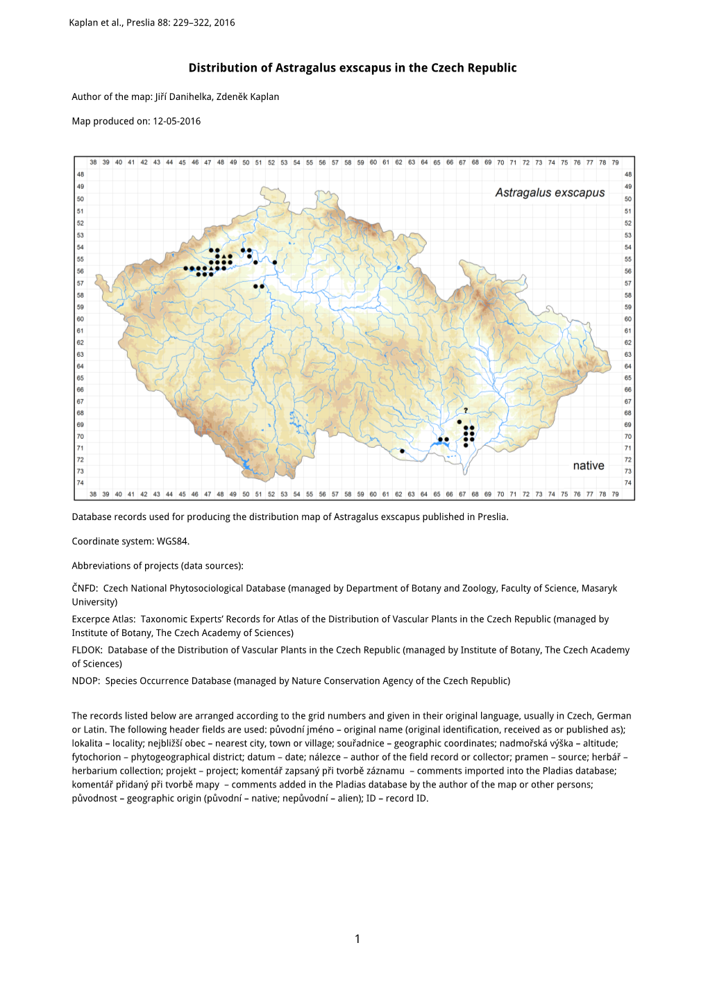 1 Distribution of Astragalus Exscapus in the Czech Republic