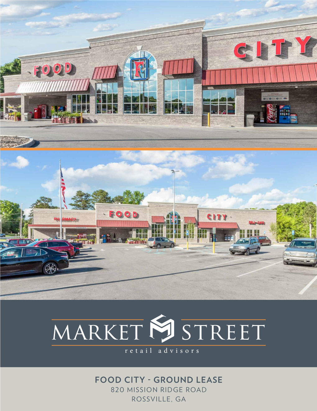 Food City - Ground Lease 820 Mission Ridge Road Rossville, Ga Chattanooga