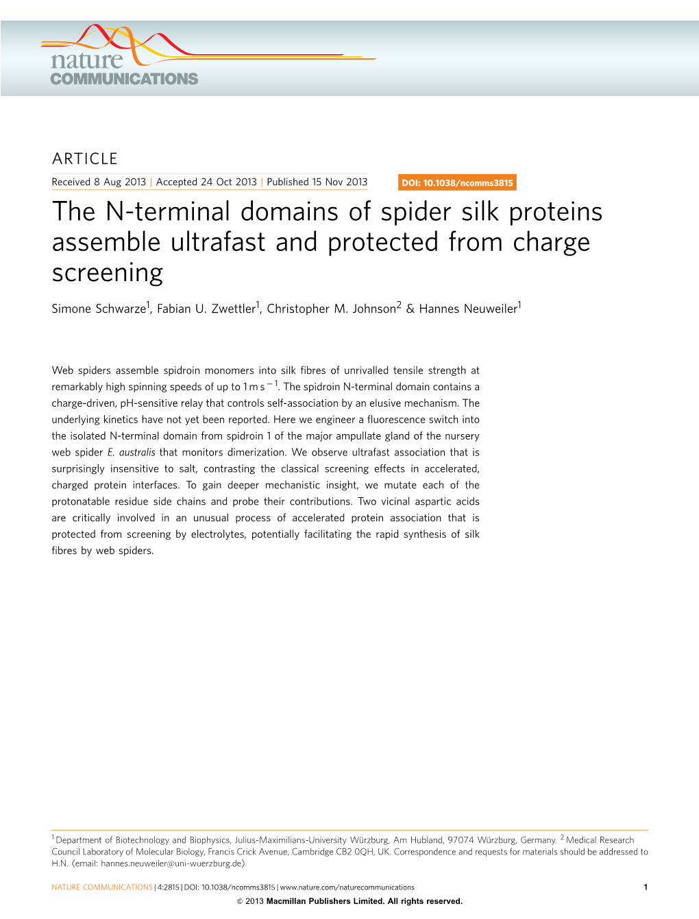 The N-Terminal Domains of Spider Silk Proteins Assemble Ultrafast and Protected from Charge Screening