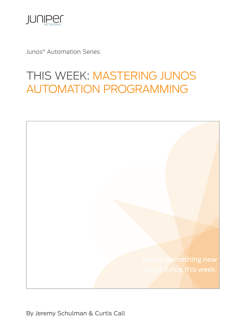 Mastering Junos Automation Programming