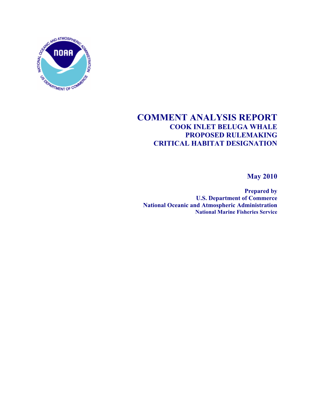 Comment Analysis Report Cook Inlet Beluga Whale Proposed Rulemaking Critical Habitat Designation