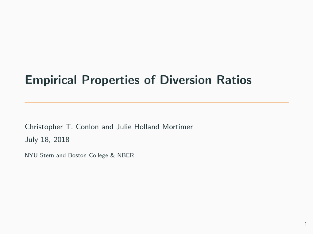 Empirical Properties of Diversion Ratios