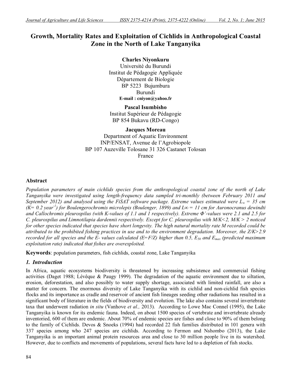 Growth, Mortality Rates and Exploitation of Cichlids in Anthropological Coastal Zone in the North of Lake Tanganyika