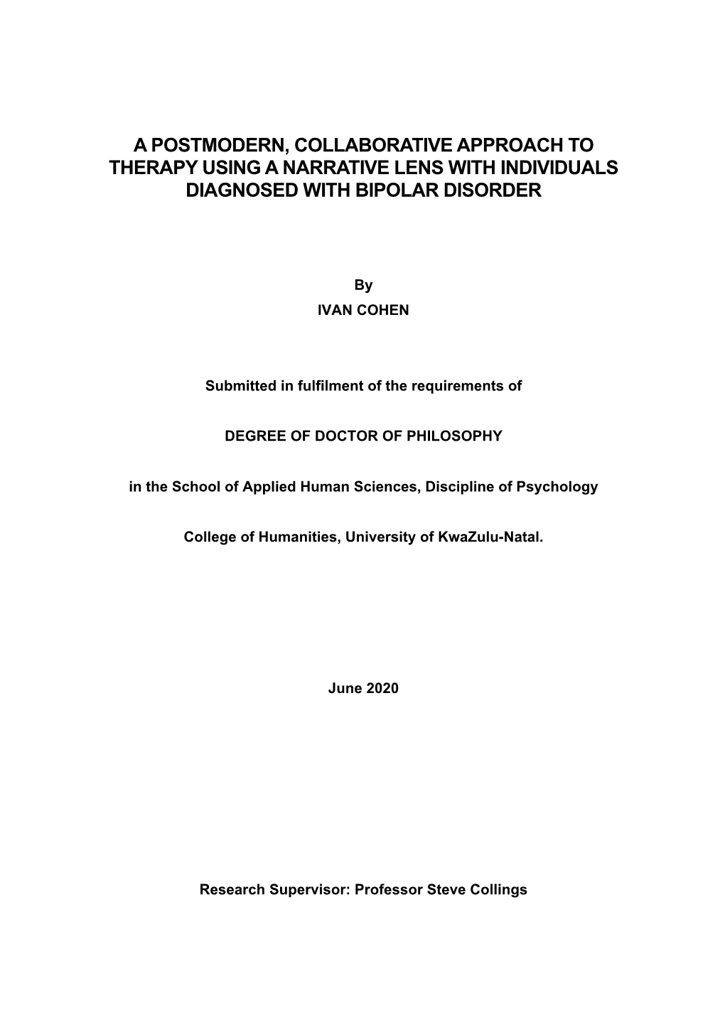 A Postmodern, Collaborative Approach to Therapy Using a Narrative Lens with Individuals Diagnosed with Bipolar Disorder