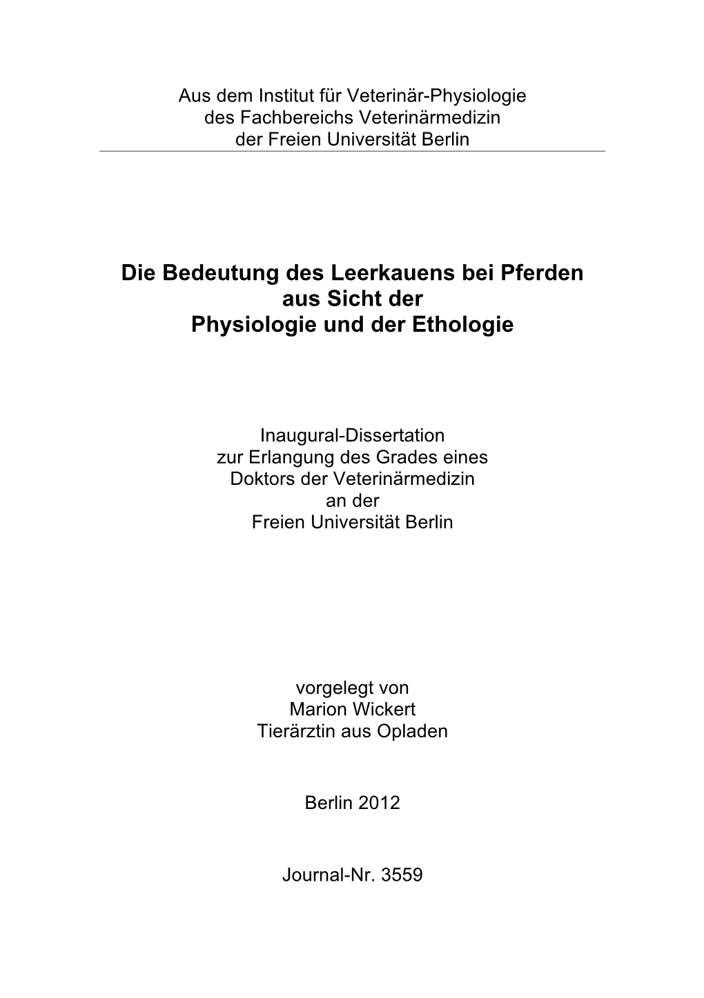 Die Bedeutung Des Leerkauens Bei Pferden Aus Sicht Der Physiologie Und Der Ethologie