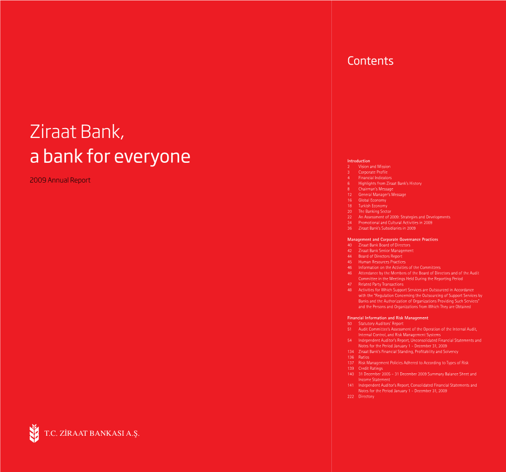 Ziraat Bank, a Bank for Everyone