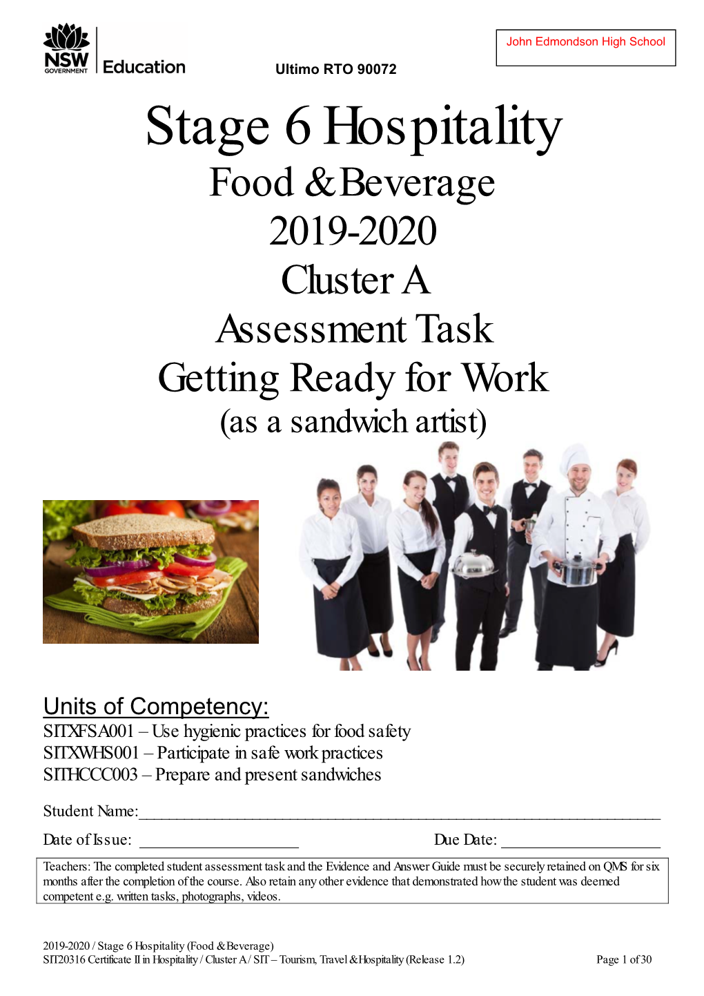 Stage 6 Hospitality Food & Beverage 2019-2020 Cluster a Assessment Task Getting Ready for Work (As a Sandwich Artist)