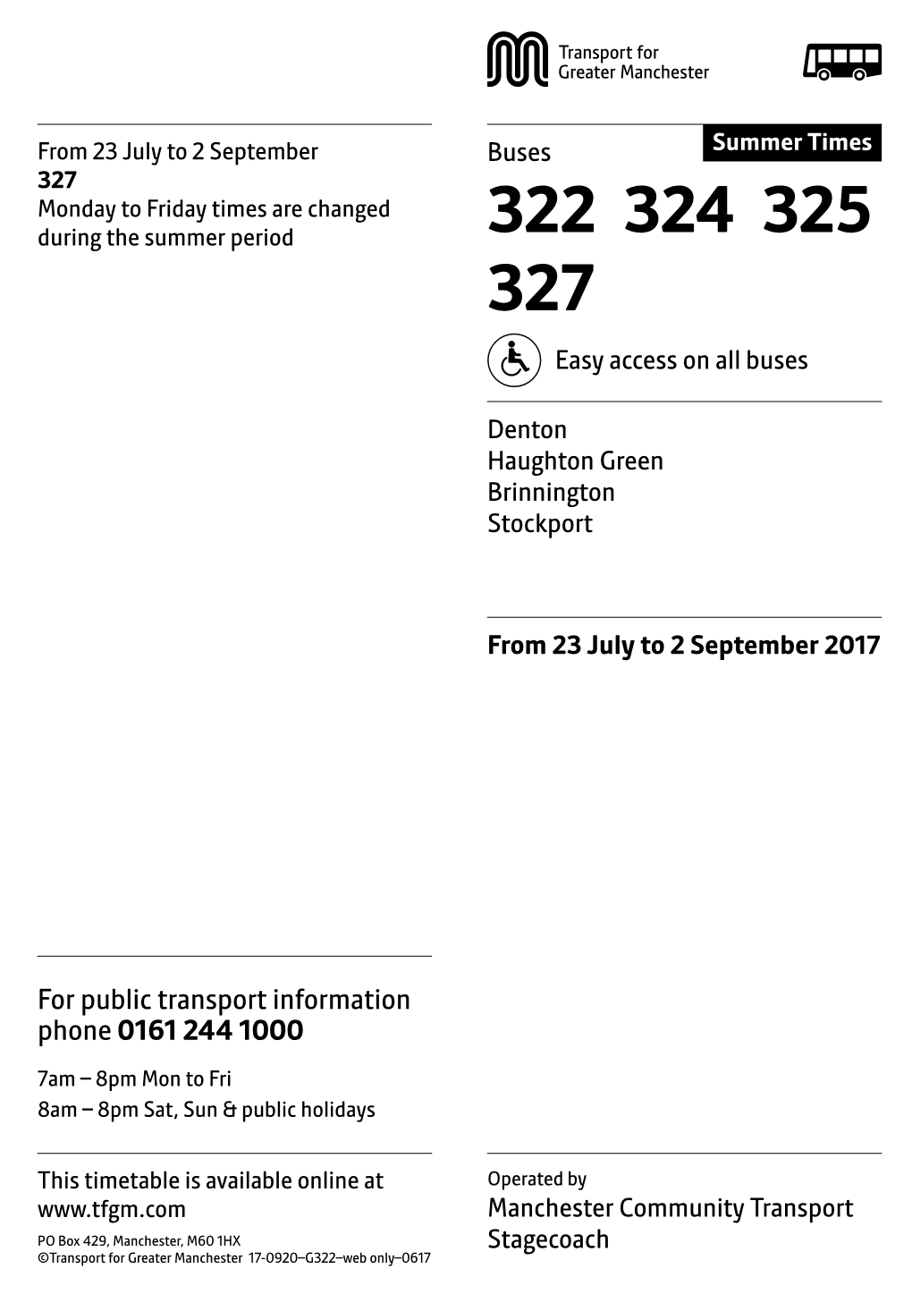 For Public Transport Information Phone 0161 244 1000