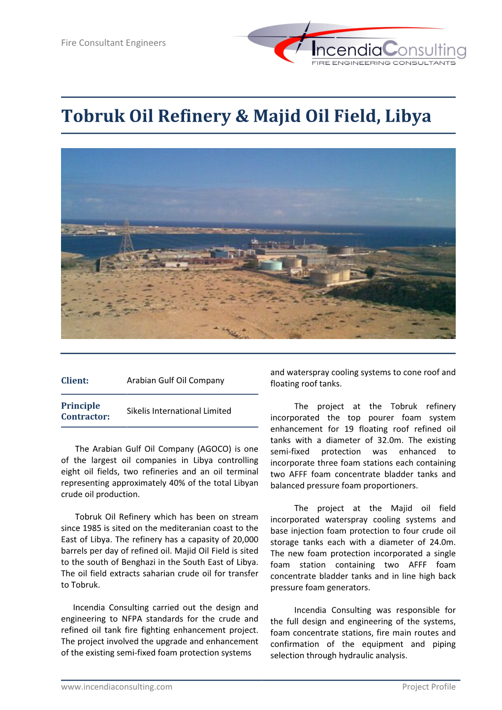 Tobruk Oil Refinery & Majid Oil Field, Libya