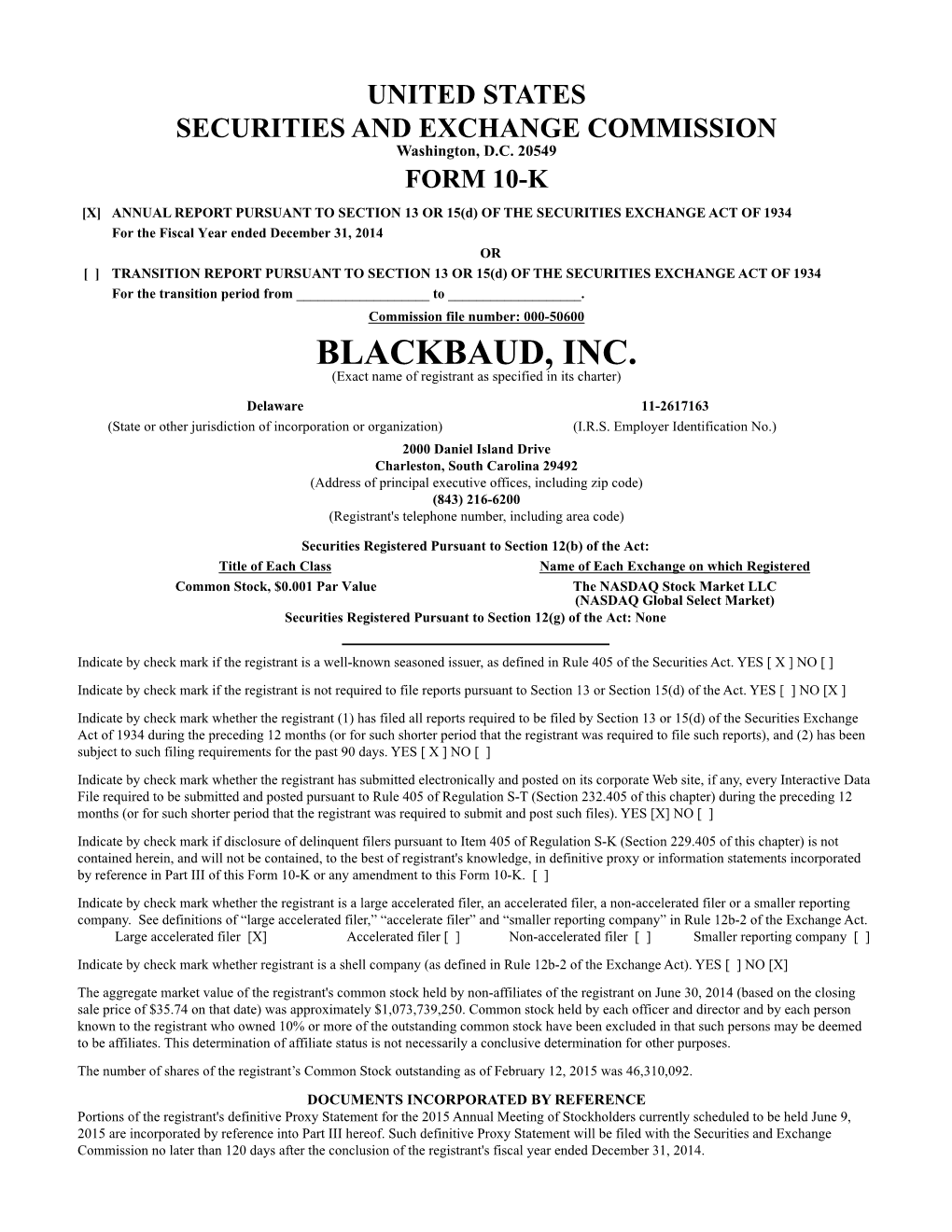 BLACKBAUD, INC. (Exact Name of Registrant As Specified in Its Charter)
