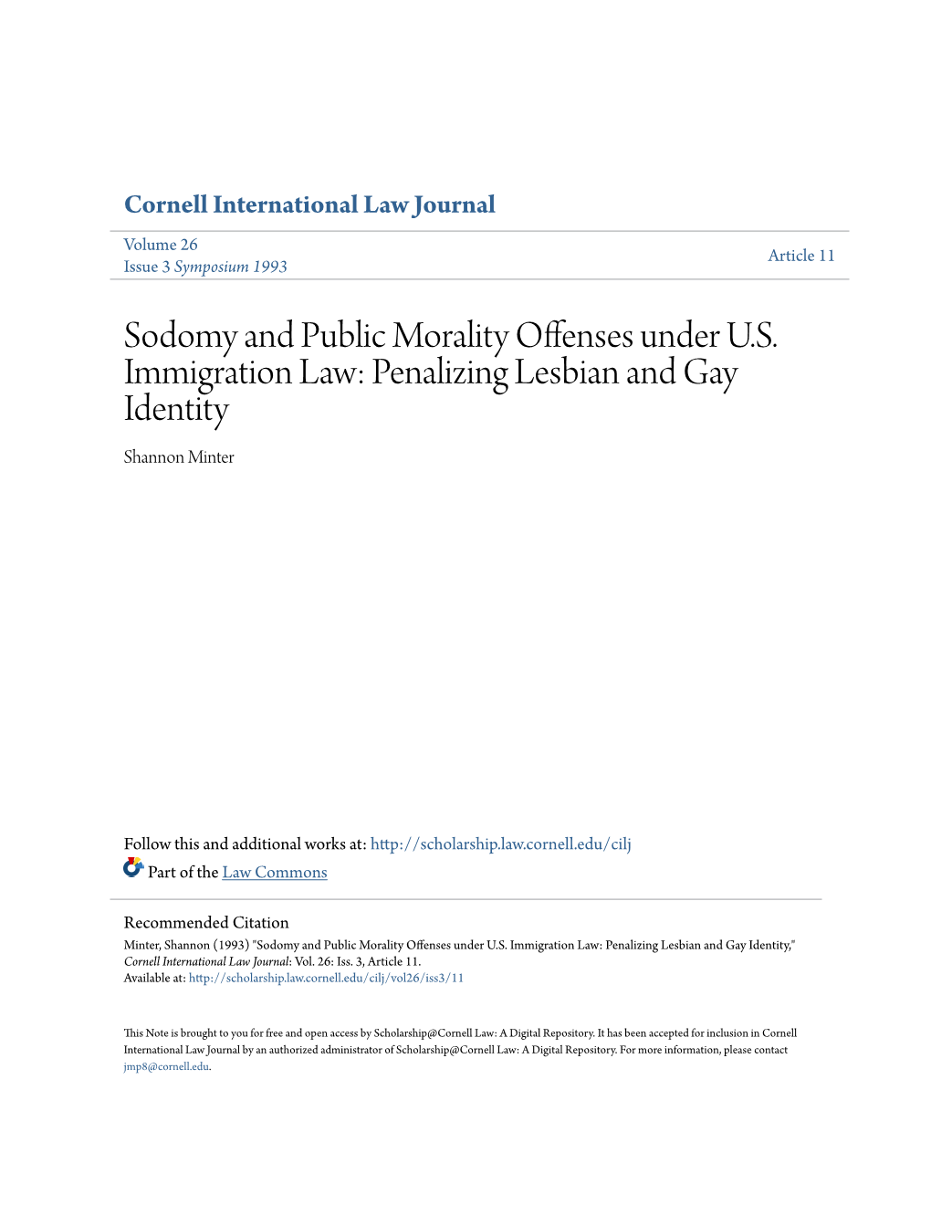 Sodomy and Public Morality Offenses Under U.S. Immigration Law: Penalizing Lesbian and Gay Identity Shannon Minter