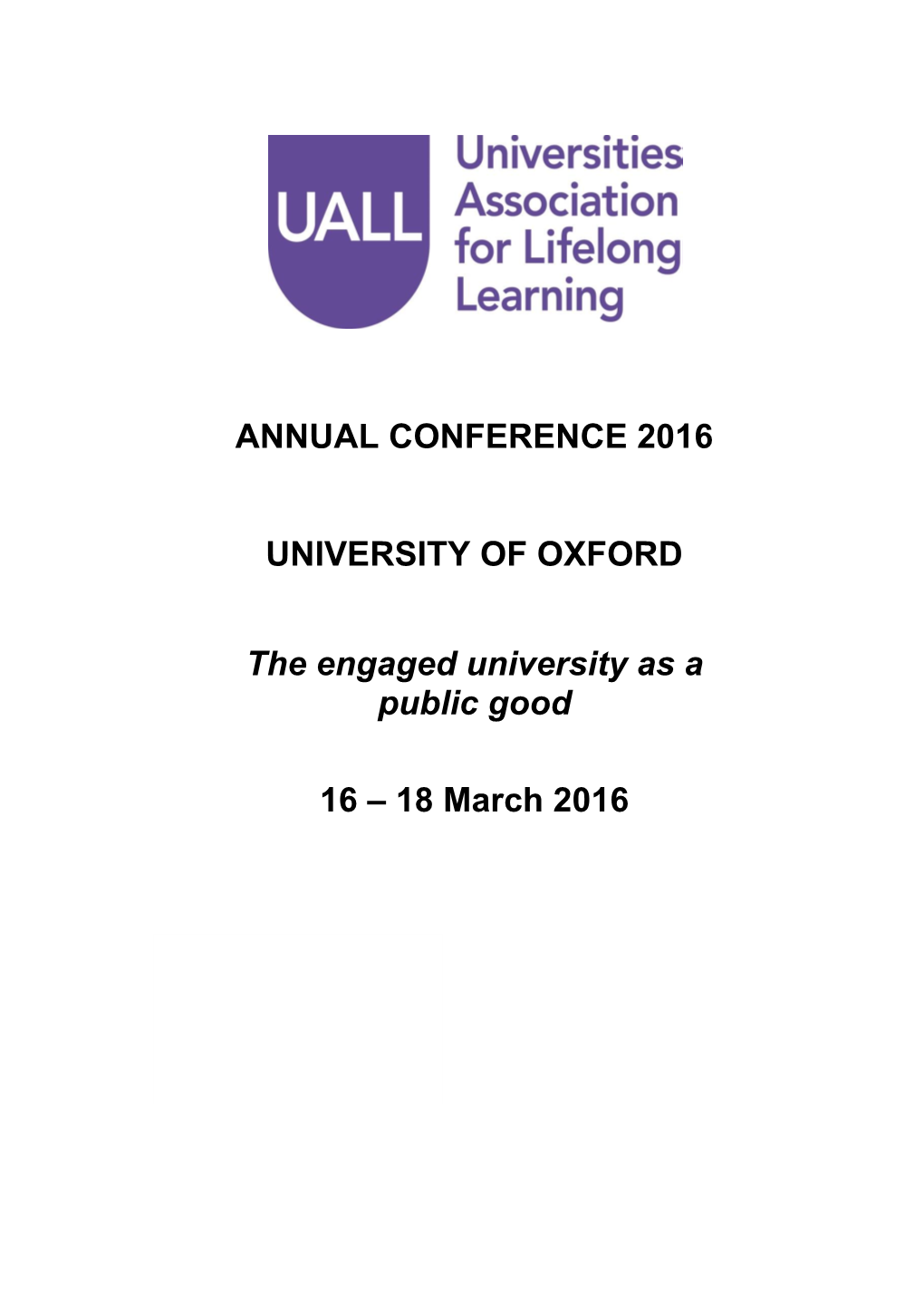 ANNUAL CONFERENCE 2016 UNIVERSITY of OXFORD The