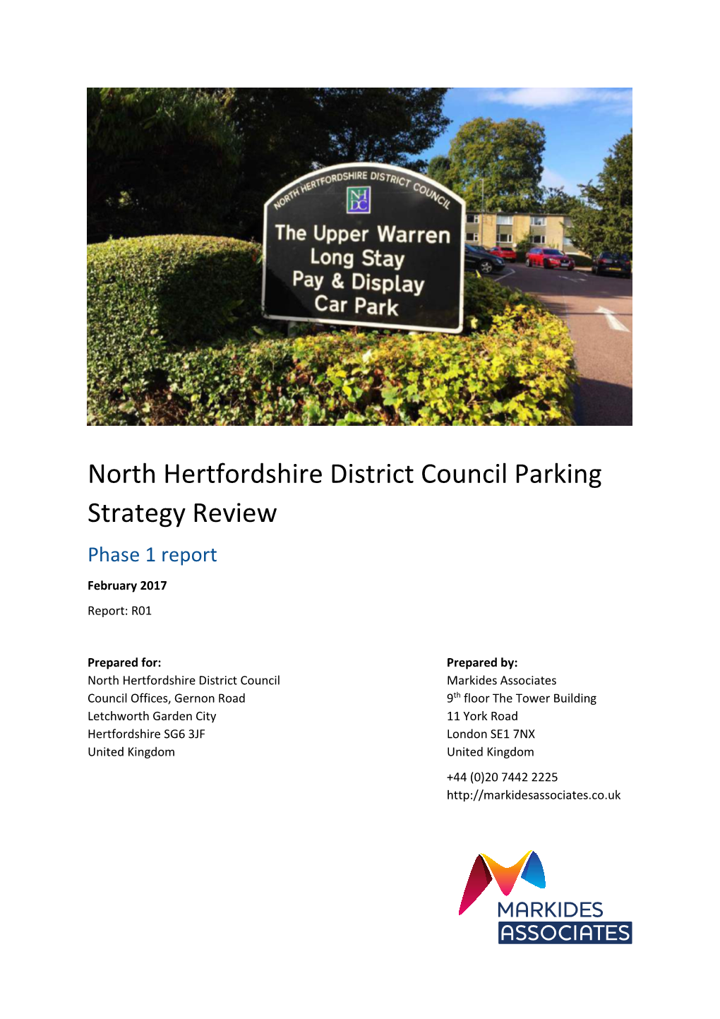 North Hertfordshire District Council Parking Strategy Review Phase 1 Report February 2017 Report: R01