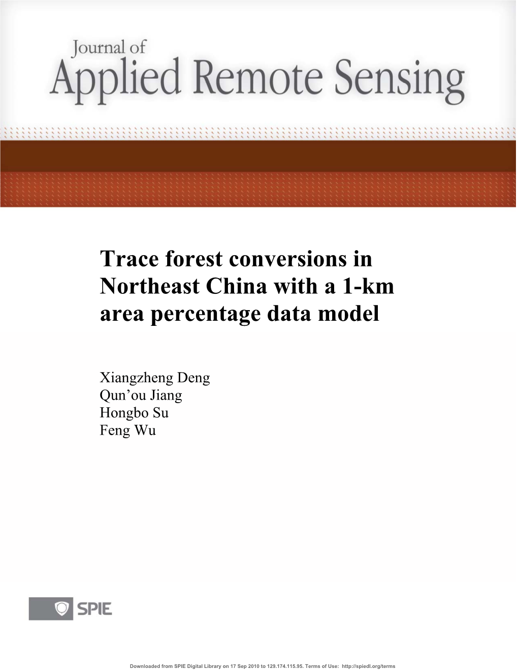 Trace Forest Conversions in Northeast China with a 1-Km Area Percentage Data Model