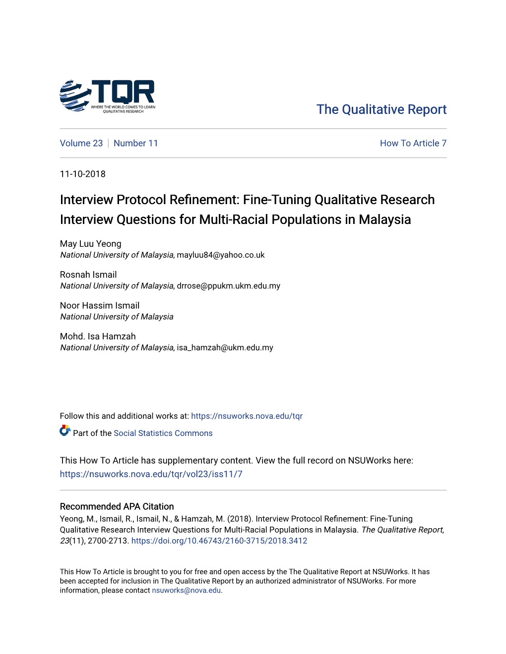 Interview Protocol Refinement: Fine-Tuning Qualitative Research Interview Questions for Multi-Racial Populations in Malaysia