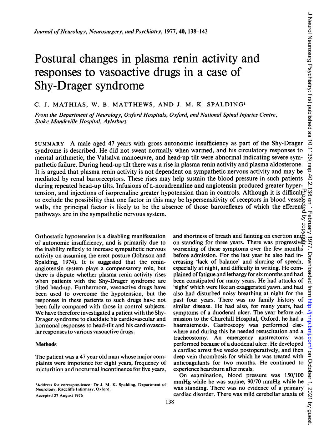Postural Changes in Plasma Renin Activity and Responses to Vasoactive Drugs in a Case of Shy-Drager Syndrome
