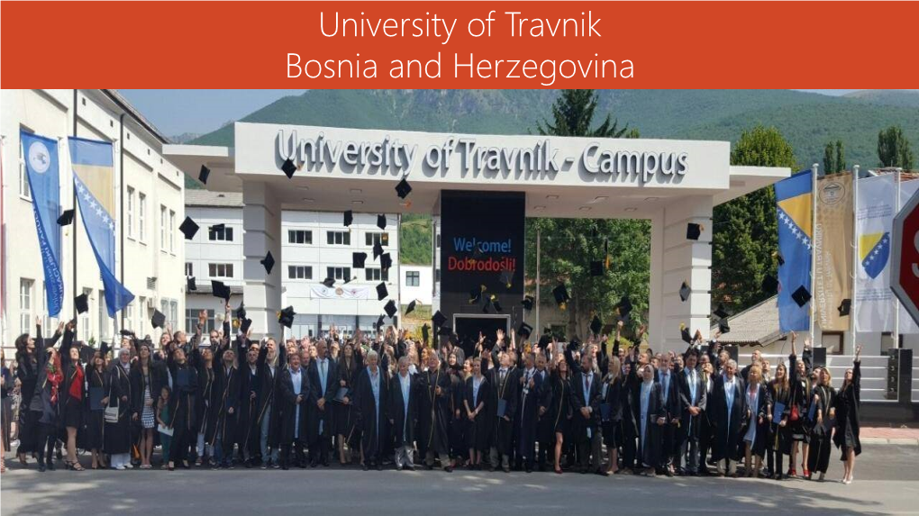 University of Travnik Bosnia and Herzegovina University of Travnik (UNT)