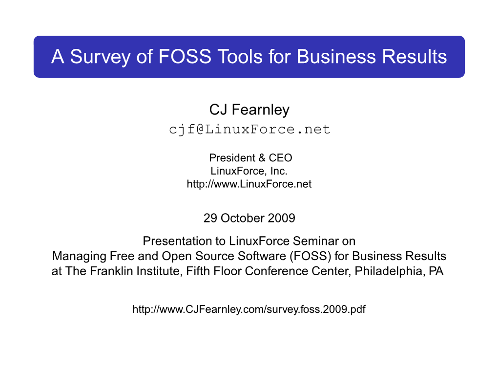 A Survey of FOSS Tools for Business Results