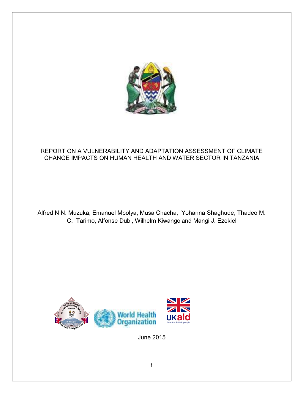 Report on a Vulnerability and Adaptation Assessment of Climate Change Impacts on Human Health and Water Sector in Tanzania