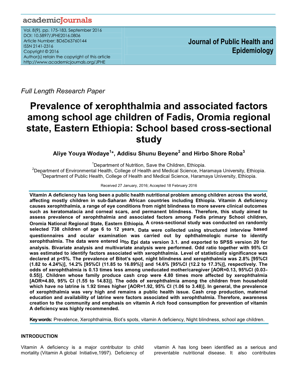 Prevalence of Xerophthalmia and Associated Factors Among School Age Children of Fadis, Oromia Regional State, Eastern Ethiopia: School Based Cross-Sectional Study