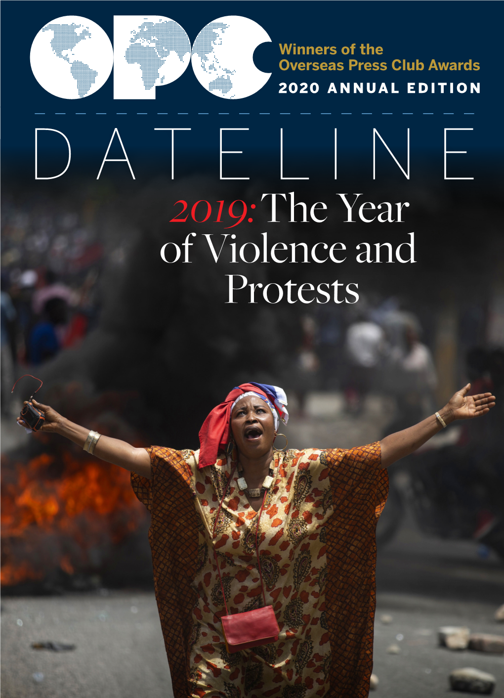 2019:The Year of Violence and Protests