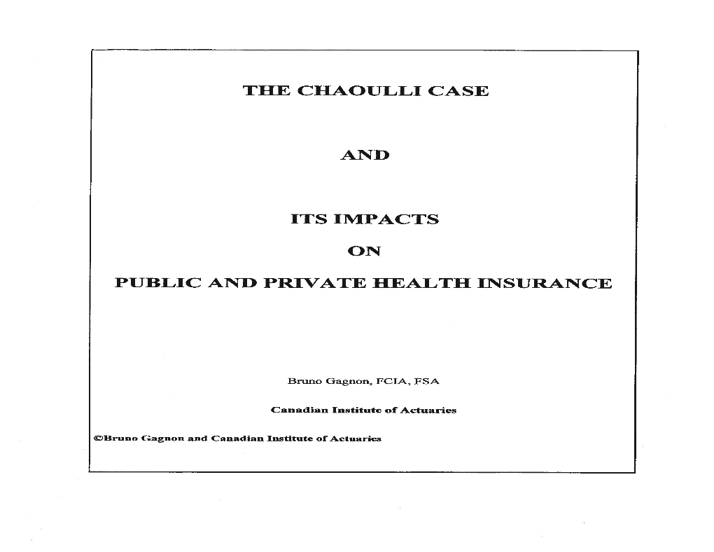 The Chaoulli Case and Its Impacts on Public And