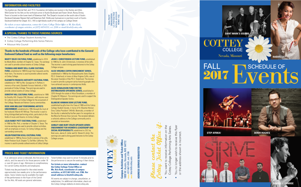 Please Contact the Cottey Ticket Office If: • You Want to Receive Information on the Cottey College Performing Arts Series