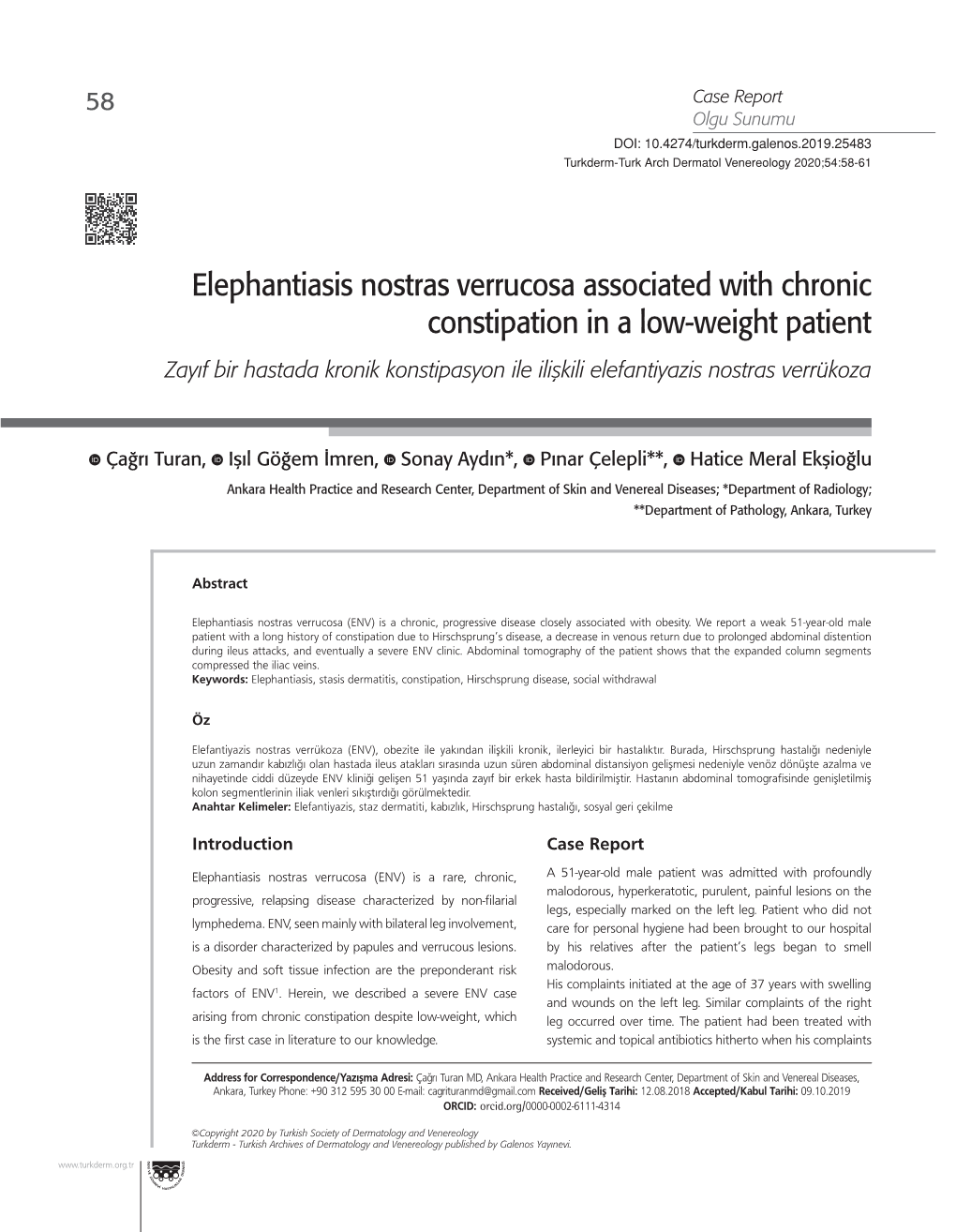 Elephantiasis Nostras Verrucosa Associated with Chronic