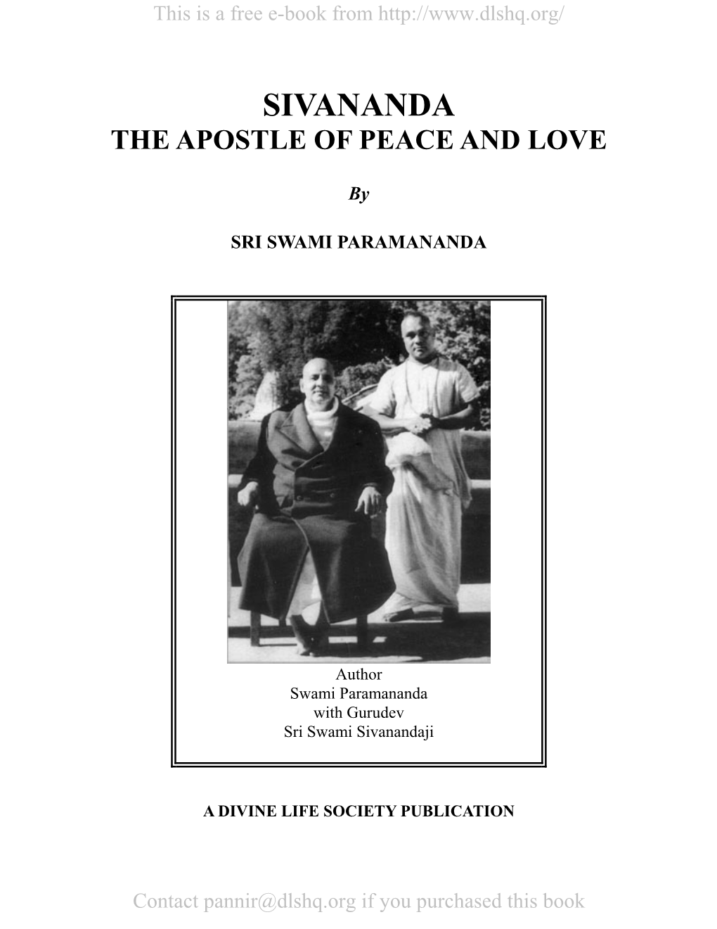 The Apostle of Peace and Love