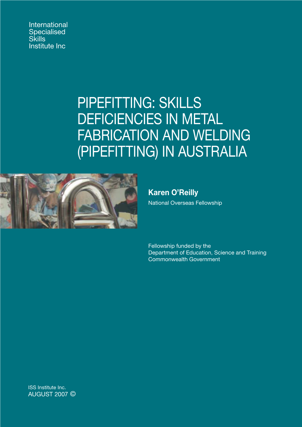 Pipefitting: Skills Deficiencies in Metal Fabrication and Welding (Pipefitting) in Australia