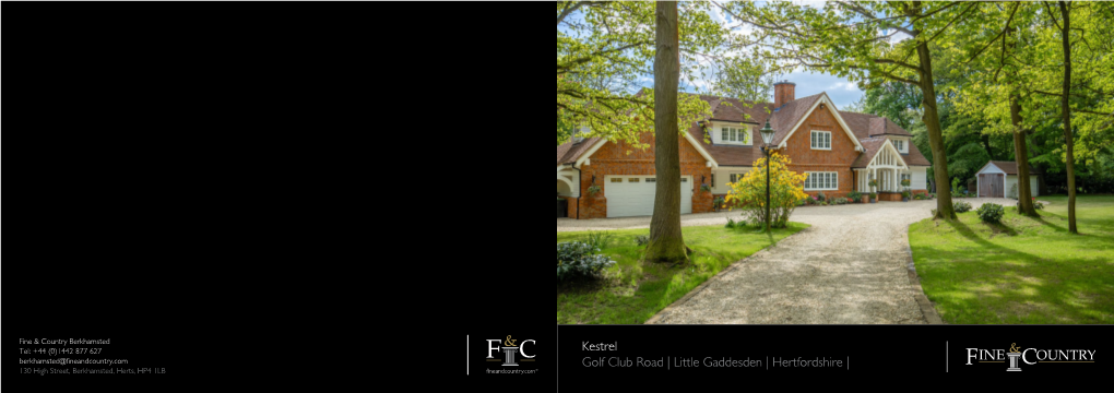 Golf Club Road | Little Gaddesden | Hertfordshire | Kestrel