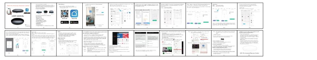 User Manual Before Usage and “Smart Life” App in Google Play Store Or APP Store STEP 1： Choose the IR Device “Can Control”, Then Match Completed