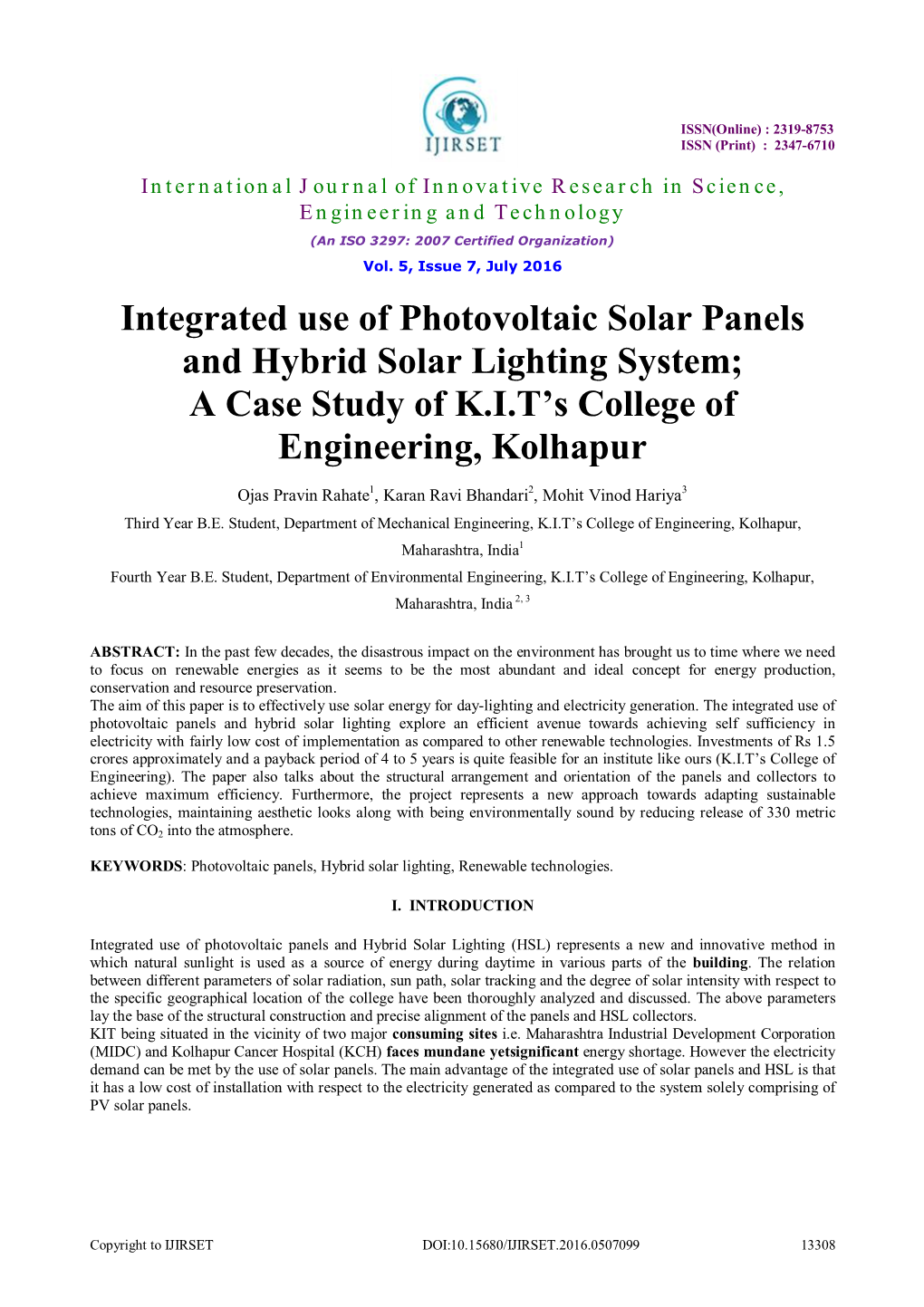 Integrated Use of Photovoltaic Solar Panels and Hybrid Solar Lighting System; a Case Study of K.I.T’S College of Engineering, Kolhapur
