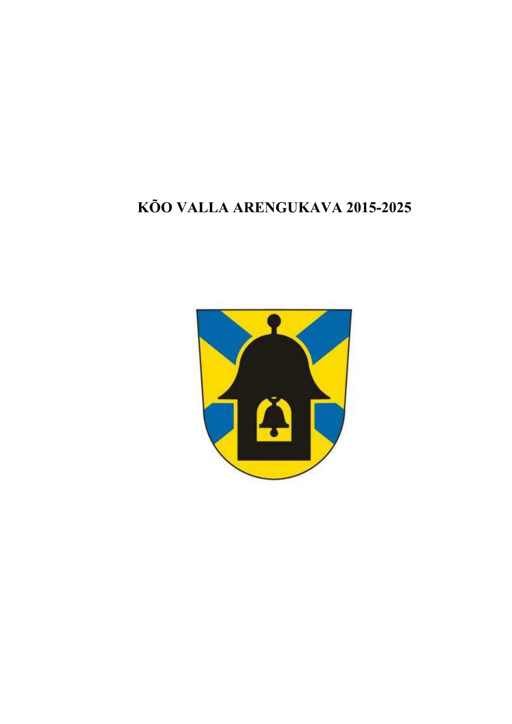 Kõo Valla Arengukava 2015-2025