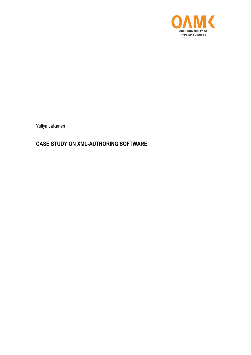 Case Study on Xml-Authoring Software