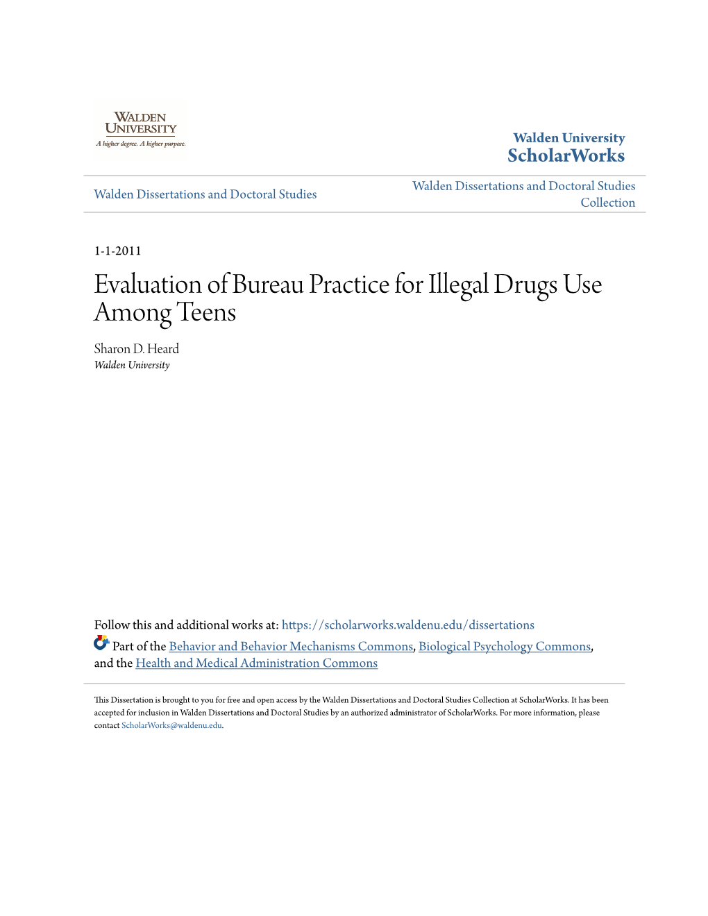 Evaluation of Bureau Practice for Illegal Drugs Use Among Teens Sharon D