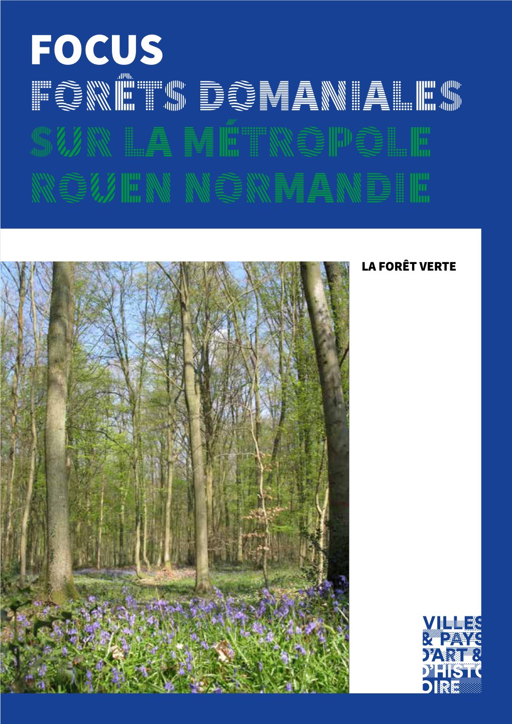 Focus Forêts Domaniales Sur La Métropole Rouen Normandie