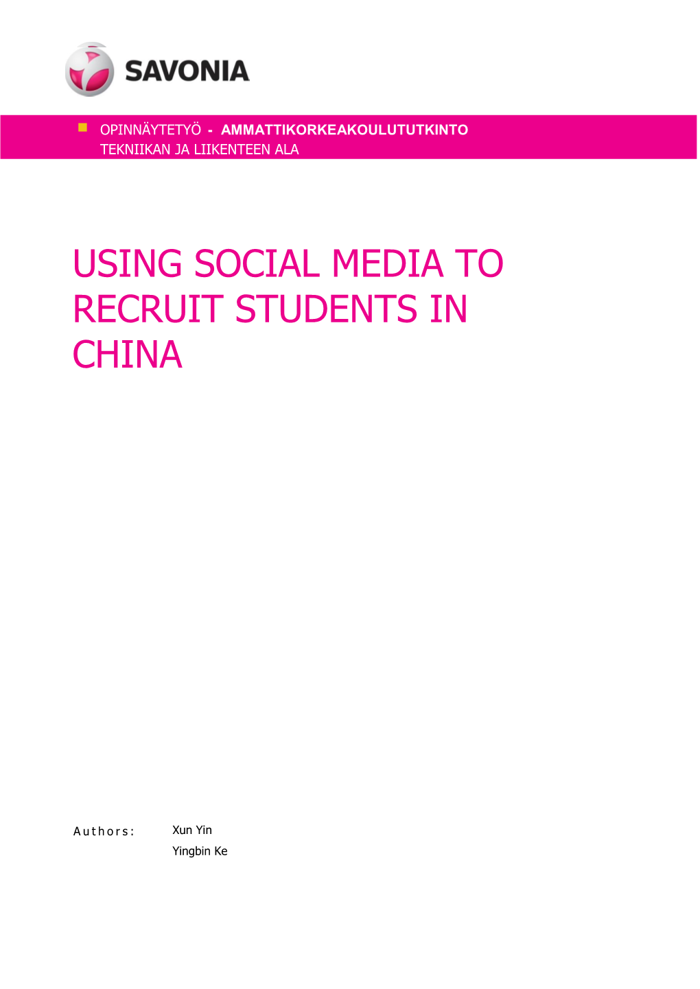USING SOCIAL MEDIA to RECRUIT STUDENTS in CHINA Subheading
