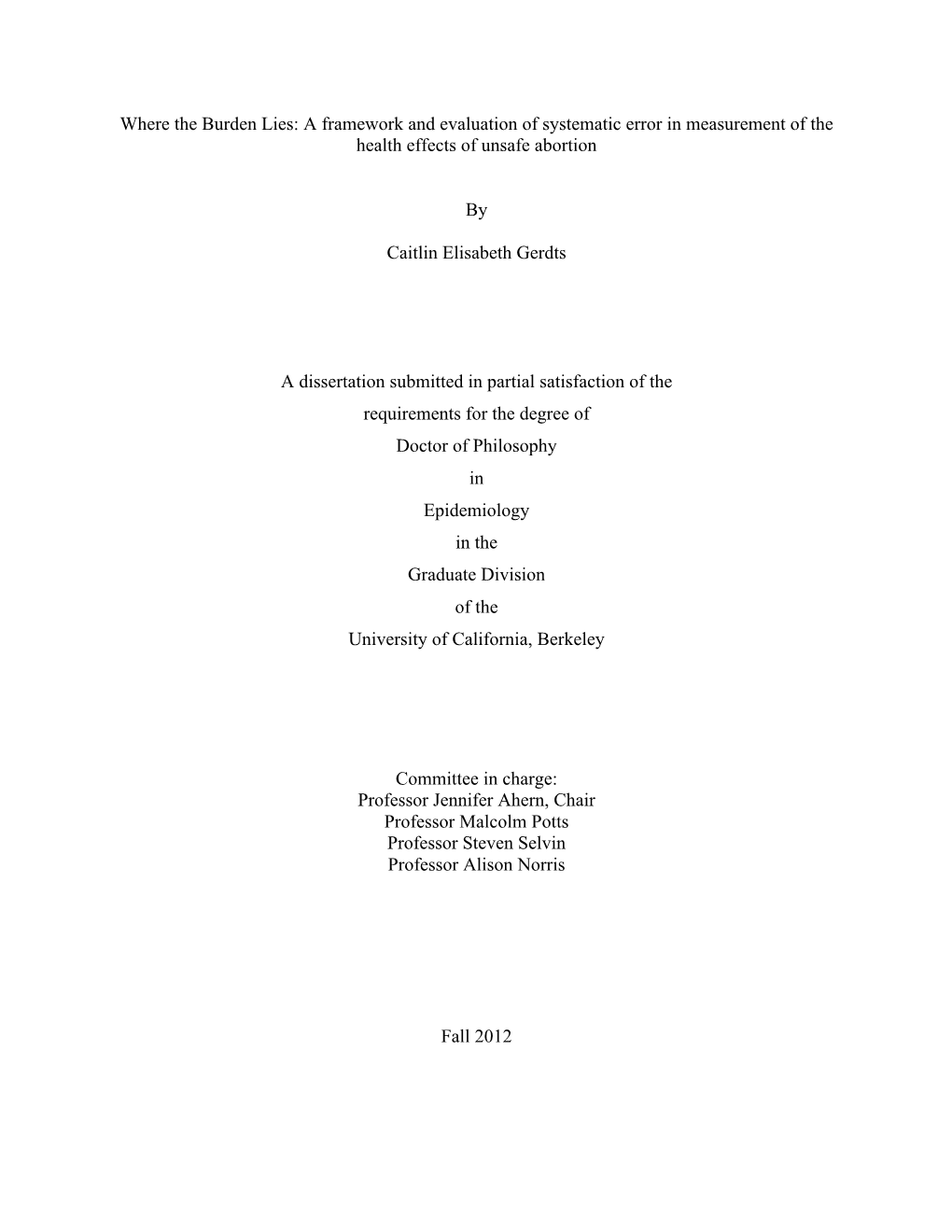 Where the Burden Lies: a Framework and Evaluation of Systematic Error in Measurement of the Health Effects of Unsafe Abortion