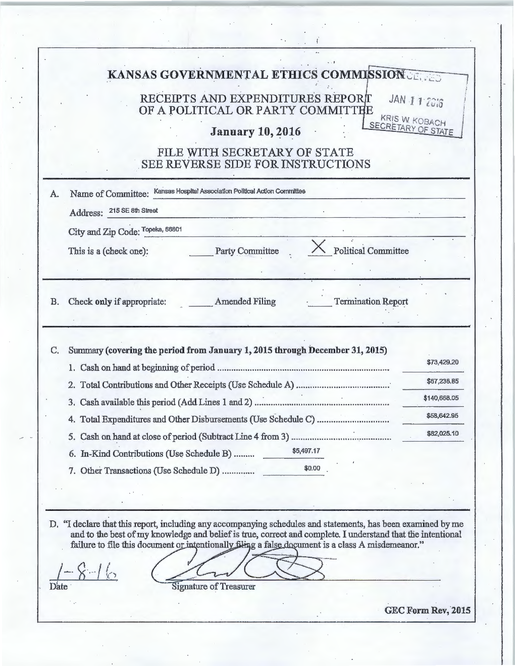 KANSAS GOVERNMENTAL ETHICS COM RECEIPTS and EXPENDITURE·S REPO of a POLITICAL OR PARTY COMMITT E FILE with SECRETARY of STATE