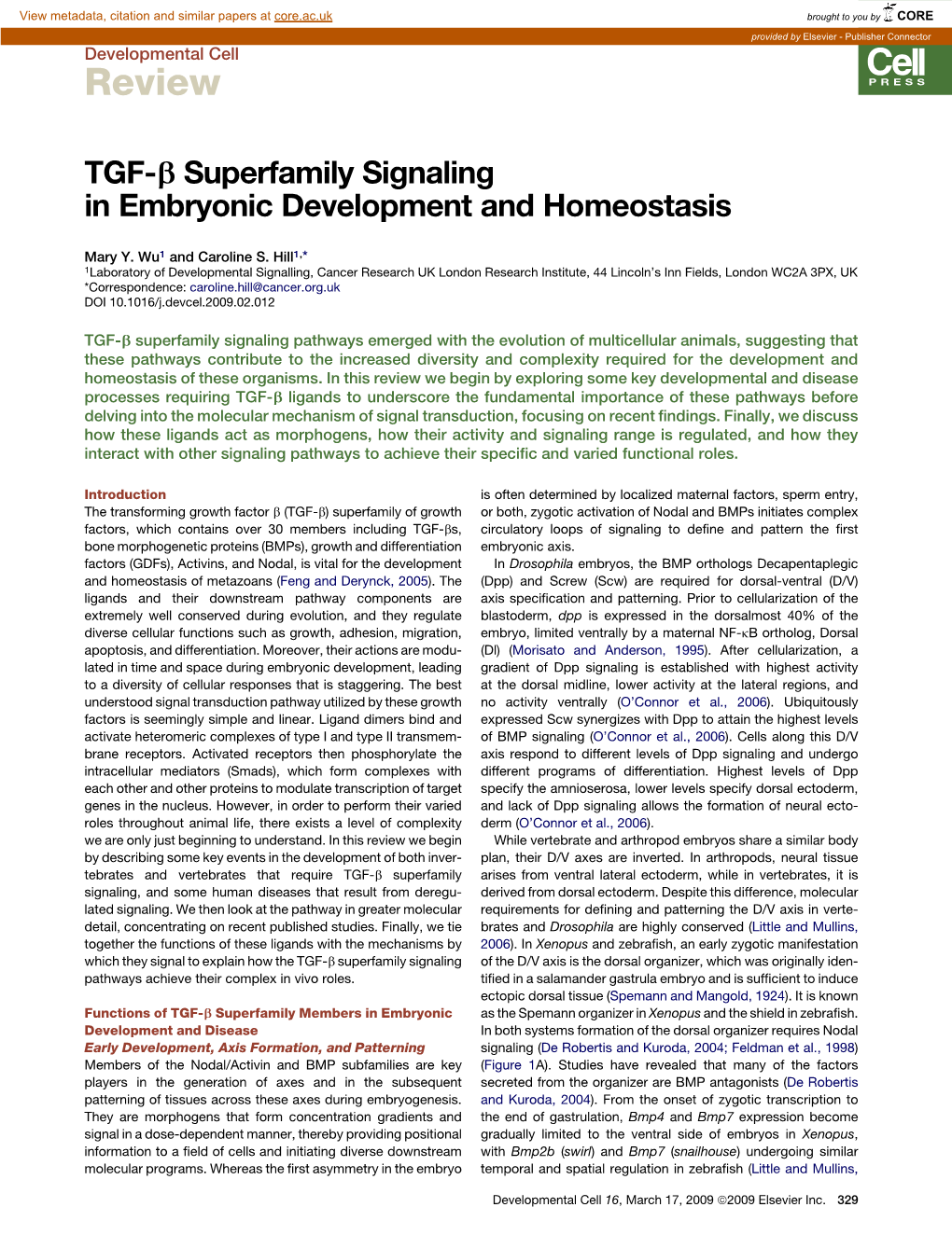 TGF-B Superfamily Signaling in Embryonic Development and Homeostasis