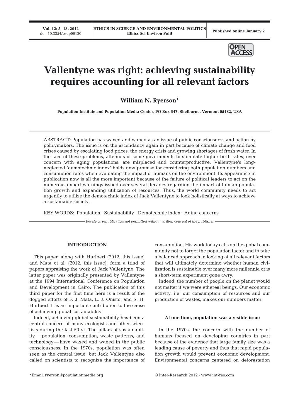 Vallentyne Was Right: Achieving Sustainability Requires Accounting for All Relevant Factors