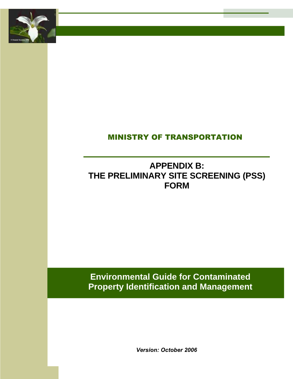 Environmental Guide for Contaminated the Preliminary Site Screening Form