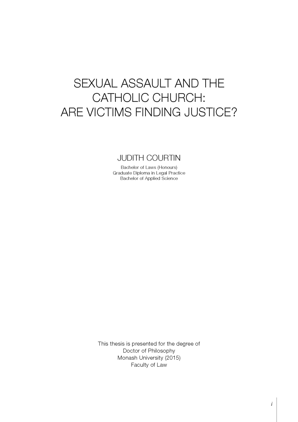 Sexual Assault and the Catholic Church: Are Victims Finding Justice?