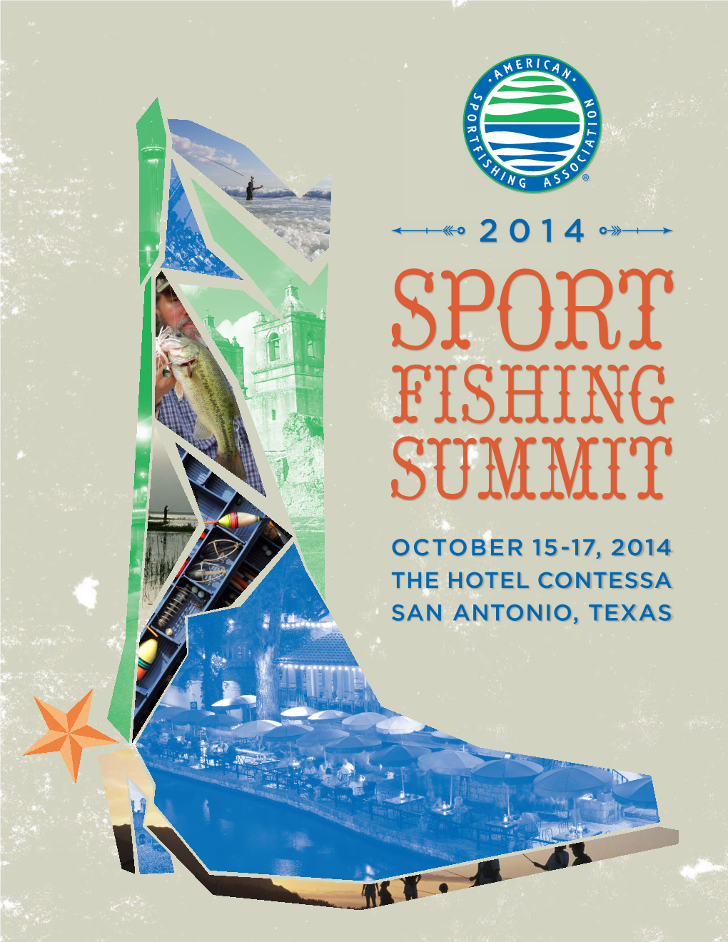 October 15-17, 2014 the Hotel Contessa San Antonio, Texas American Sportfishing Association