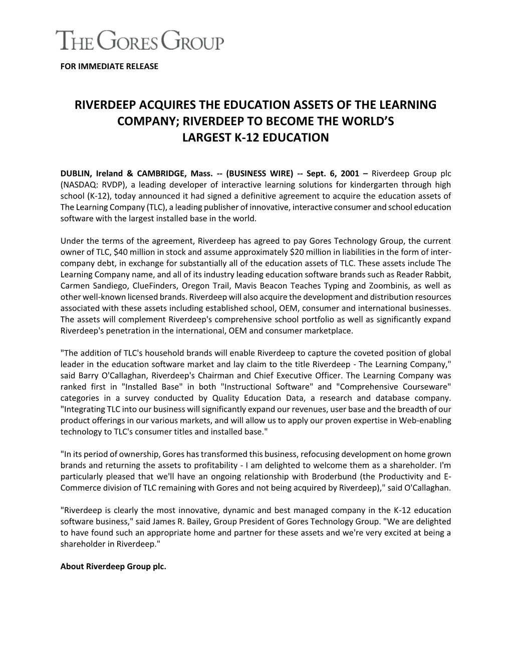 Riverdeep Acquires the Education Assets of the Learning Company; Riverdeep to Become the World’S Largest K-12 Education