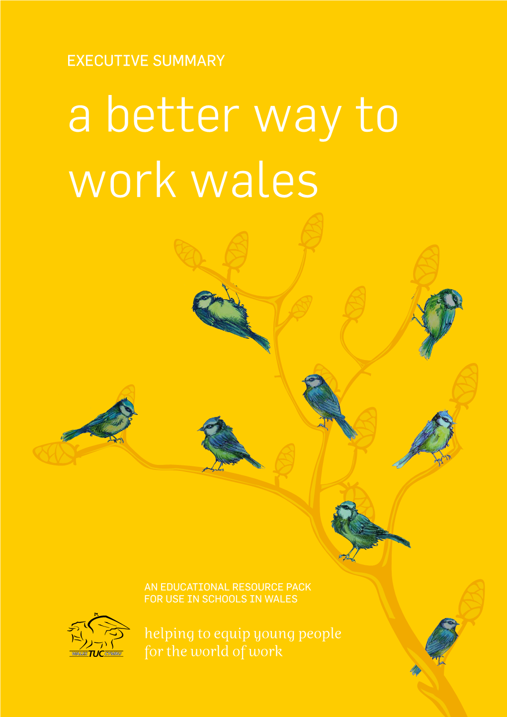 A Better Way to Work Wales
