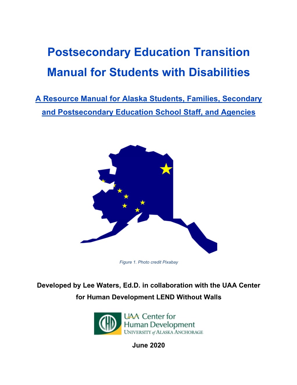 Postsecondary Education Transition Manual for Students with Disabilities