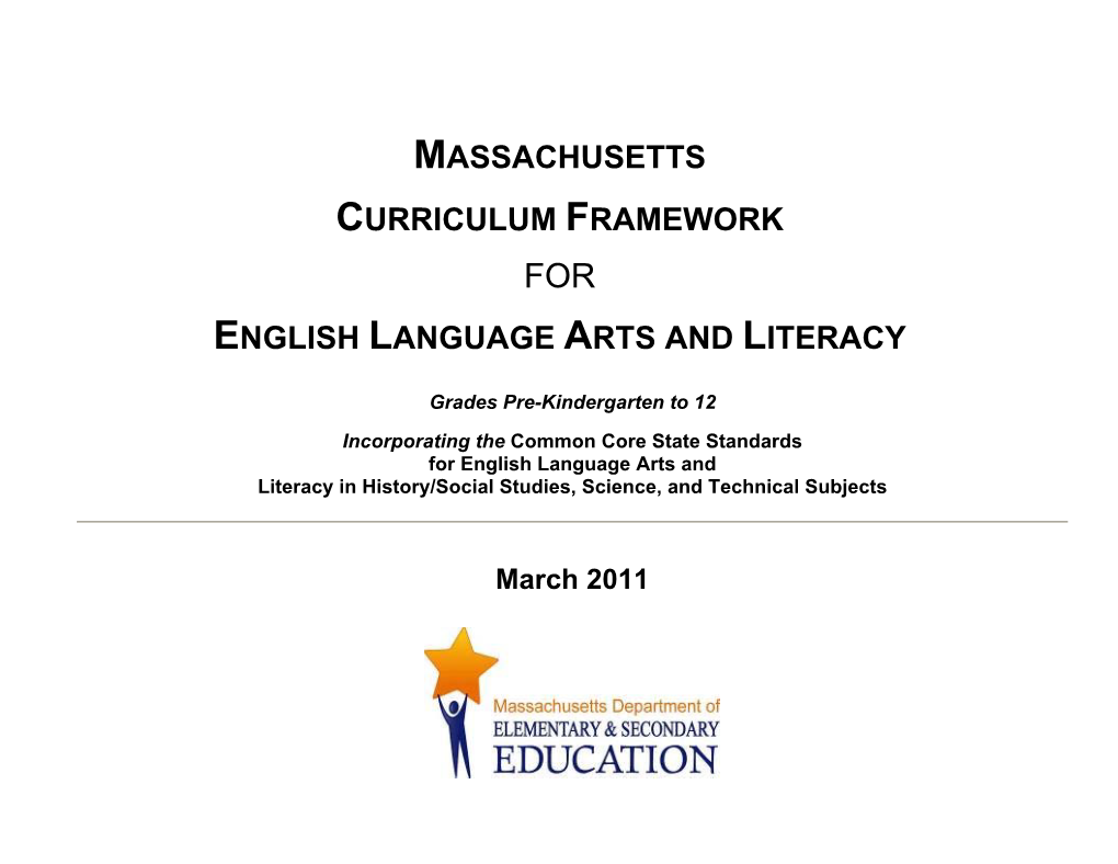 Massachusetts Curriculum Framework English Language Arts and Literacy